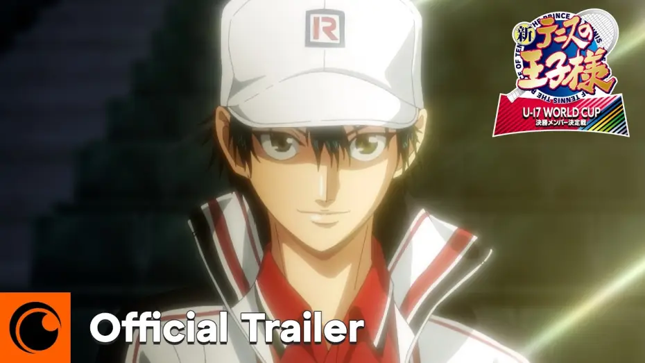 Wideo do serialu 新テニスの王子様 U-17 WORLD CUP — Final Member Selection Match Official Trailer [Subtitled]