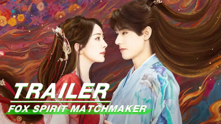 Видео к сериалу 狐妖小红娘月红篇 — Trailer：YangMi & GongJun | Fox Spirit Matchmaker | 狐妖小红娘月红篇 | iQIYI