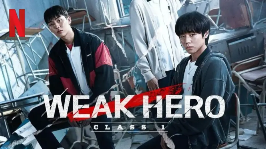 Wideo do serialu Słaby bohater — Weak Hero Class 1 (2022) || Official Trailer || Netflix