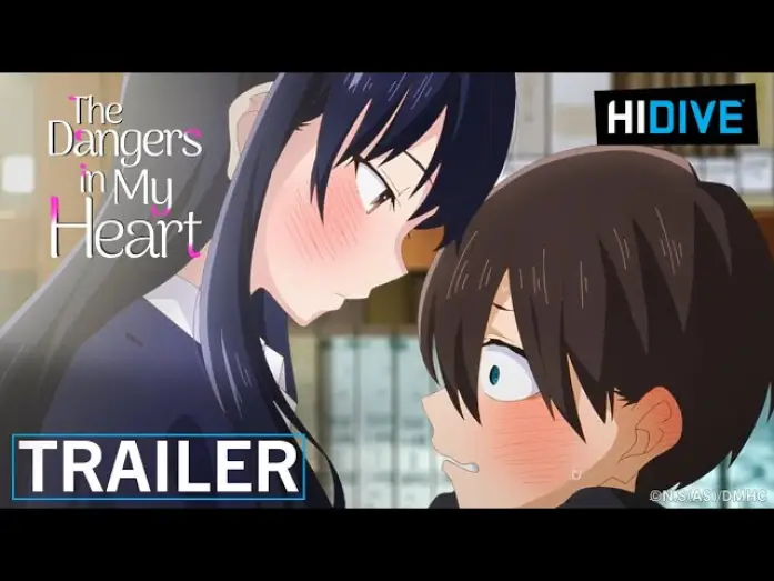 Wideo do serialu The Dangers in My Heart — Season 2 Trailer [Subtitled]