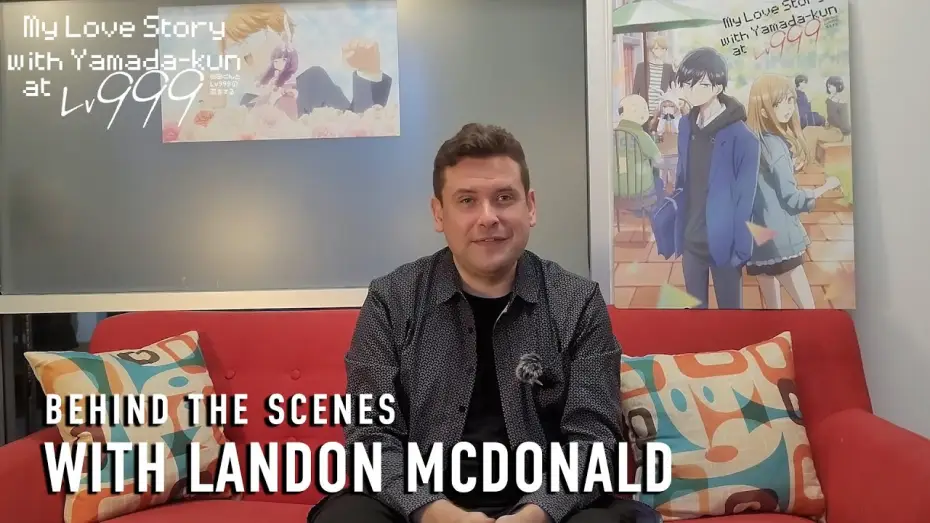 Видео к сериалу Kocham Yamadę na 999 poziomie! — Behind The Scenes with Landon McDonald