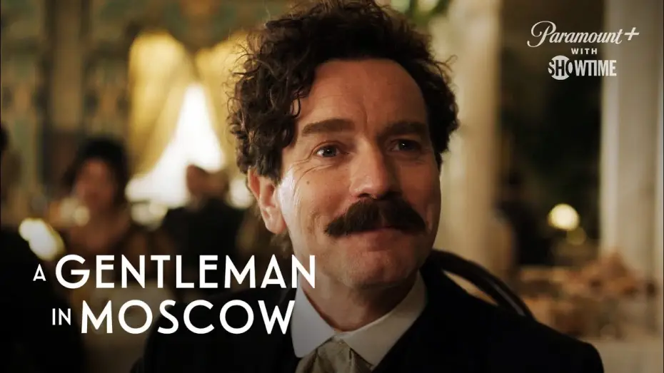 Wideo do serialu Dżentelmen w Moskwie — This Season On
