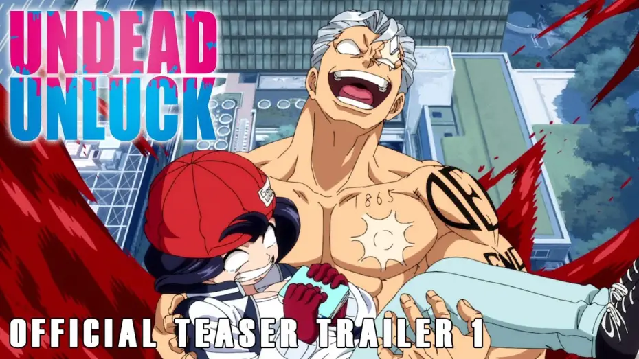Wideo do serialu Undead Unluck — Official Teaser Trailer 1 [Subtitled]