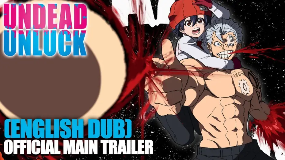 Wideo do serialu Undead Unluck — English Dub Official Main Trailer