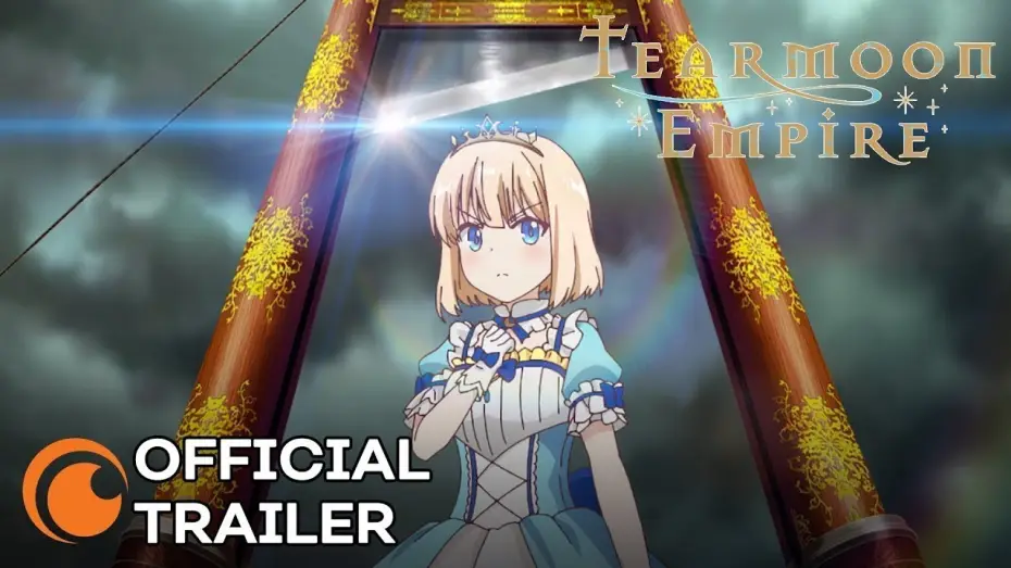 Видео к сериалу Tearmoon Teikoku Monogatari: Dantoudai kara Hajimaru, Hime no Tensei Gyakuten Story — Official Trailer [Subtitled]