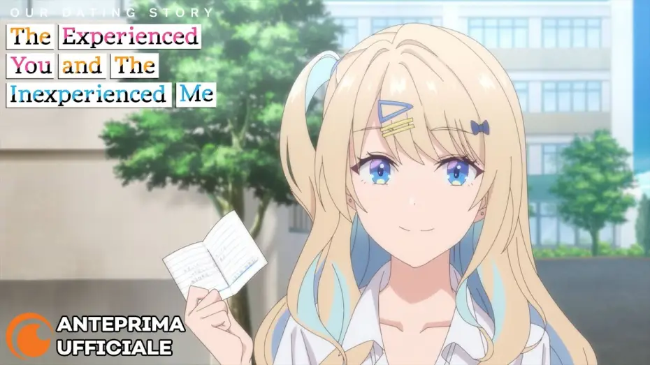 Wideo do serialu 経験済みなキミと、 経験ゼロなオレが、 お付き合いする話。 — Anteprima Ufficiale