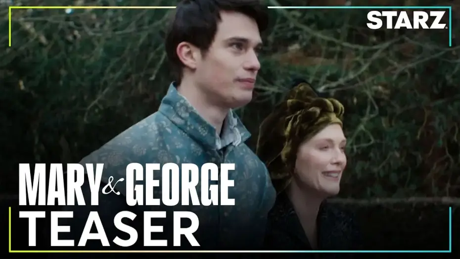 Wideo do serialu Mary & George — Official STARZ Teaser