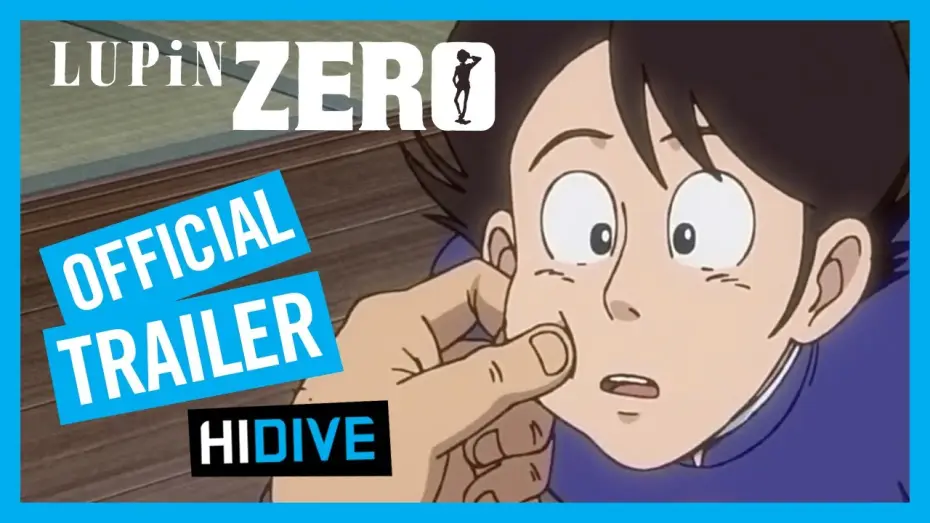 Wideo do serialu Lupin Zero — LUPIN ZERO Trailer | HIDIVE