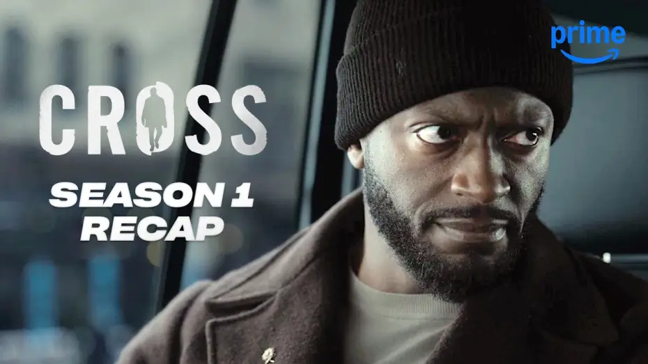Wideo do serialu Cross — S1 Recap