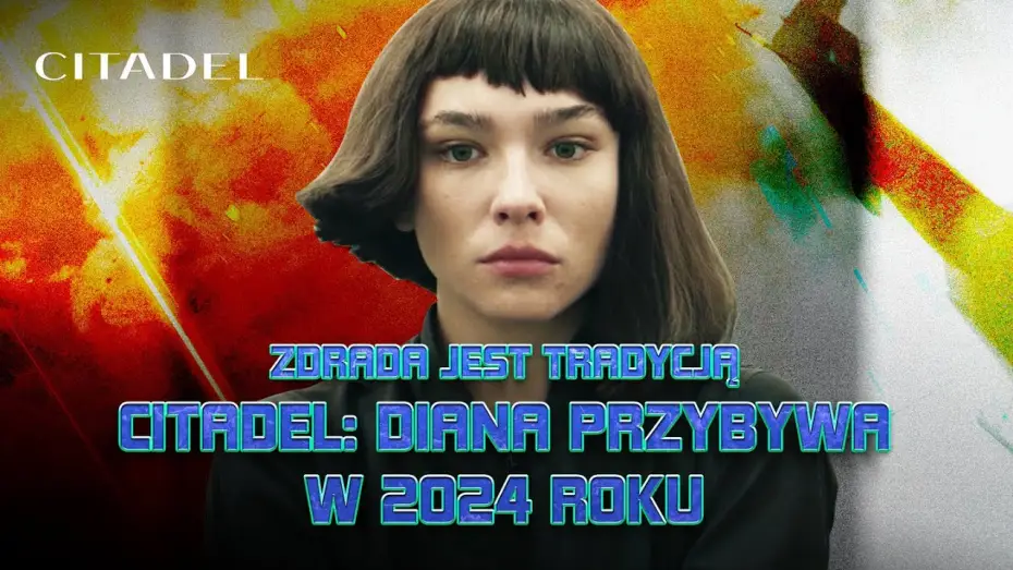 Wideo do serialu Cytadela. Diana — Oficjalny teaser