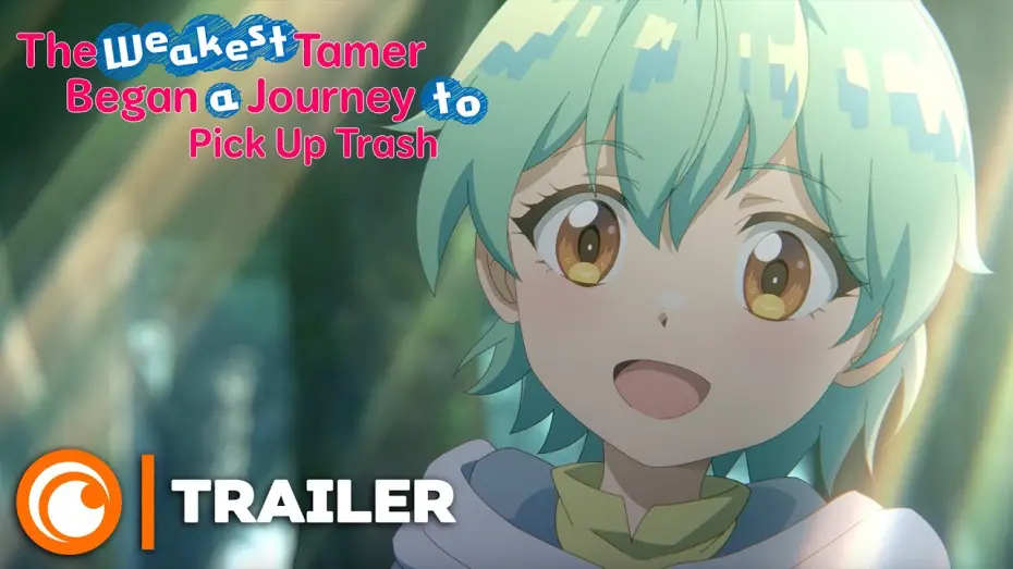 Видео к сериалу Saijaku Tamer wa Gomi Hiroi no Tabi wo Hajimemashita — Trailer [VOSTFR]