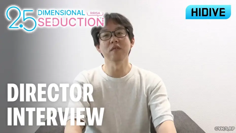 Wideo do serialu 2.5次元の誘惑 — Director Interview [Subtitled]