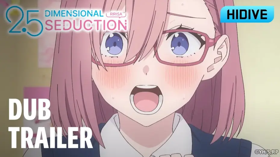 Видео к сериалу 2.5次元の誘惑 — Dub Trailer