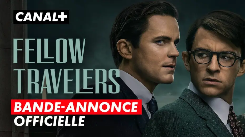 Wideo do serialu Towarzysze podróży — Fellow Travelers | Bande-annonce | CANAL+