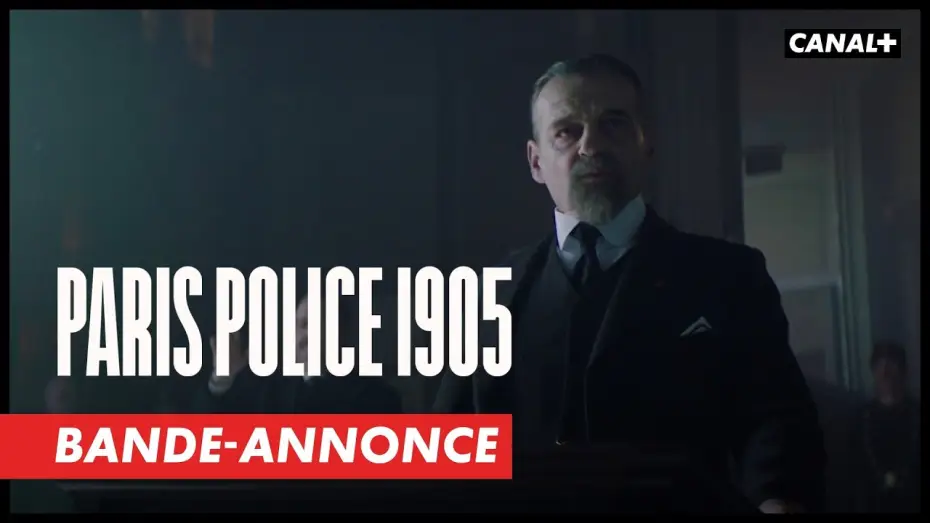 Wideo do serialu Paryż 1905: Policja — Paris Police 1905 - Bande-annonce
