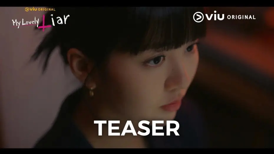 Wideo do serialu My Lovely Liar — Teaser | My Lovely Liar | Viu