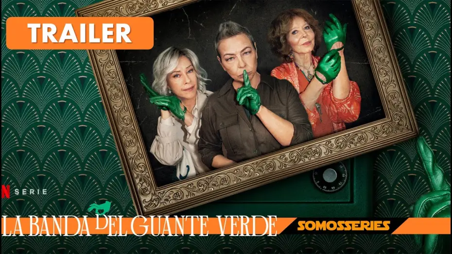 Wideo do serialu Gang Zielonej Rękawiczki — La Banda del Guante Verde Netflix Tráiler Español Serie tv 2022 Comedia Policiaca