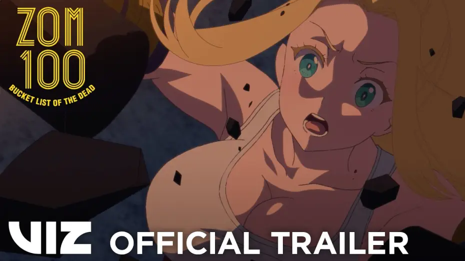 Wideo do serialu ゾン100～ゾンビになるまでにしたい100のこと～ — Official Trailer #3 - Grand Season Finale [Subtitled]