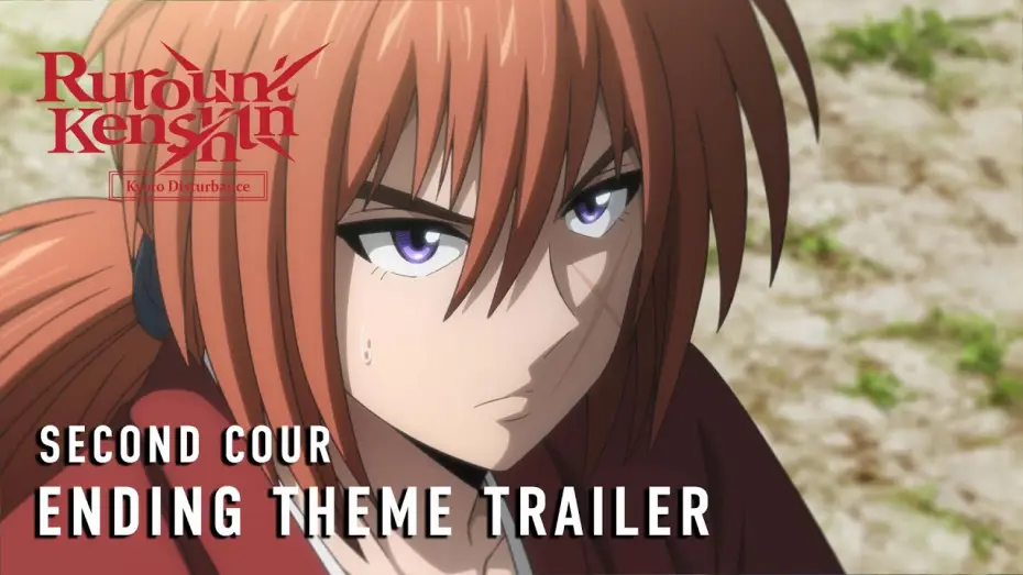 Wideo do serialu Rurouni Kenshin — -Kyoto Disturbance- Second Cour Ending Theme Trailer [Subtitled]