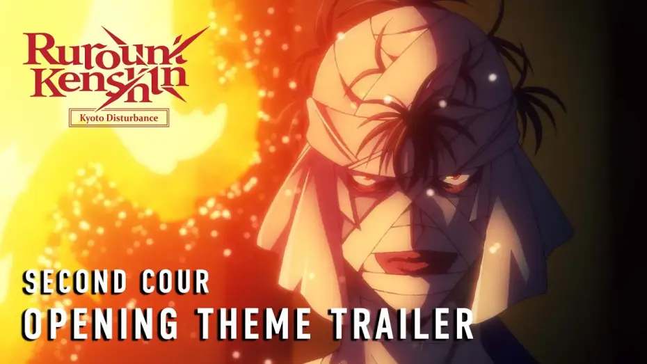 Wideo do serialu Rurouni Kenshin — -Kyoto Disturbance- Second Cour Opening Theme Trailer