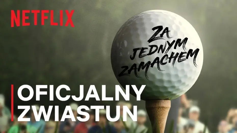 Wideo do serialu Za jednym zamachem — Za jednym zamachem | Oficjalny zwiastun | Netflix