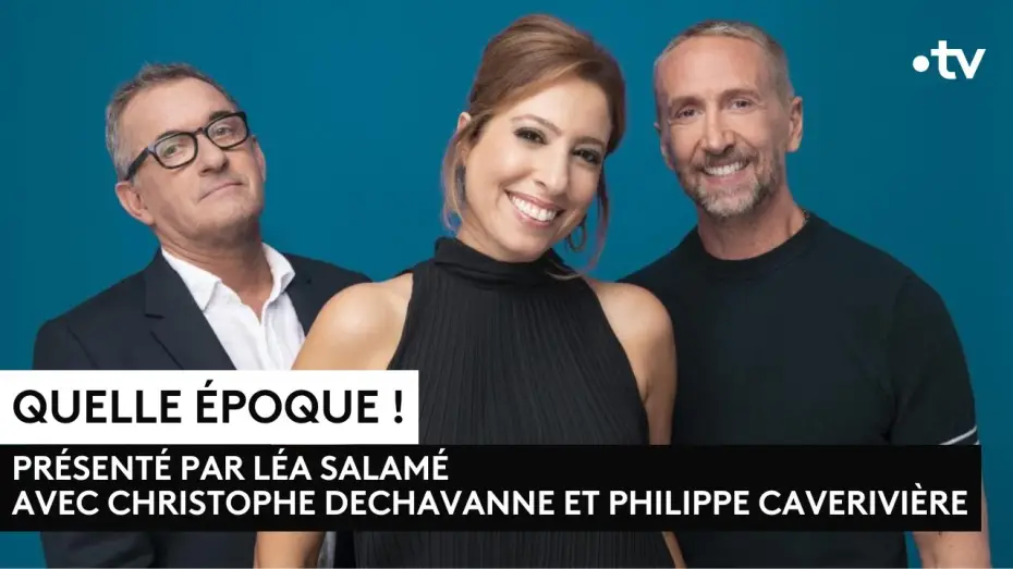 Wideo do serialu Quelle époque ! — [Bande annonce] Quelle époque !, tous les samedis soir sur France 2