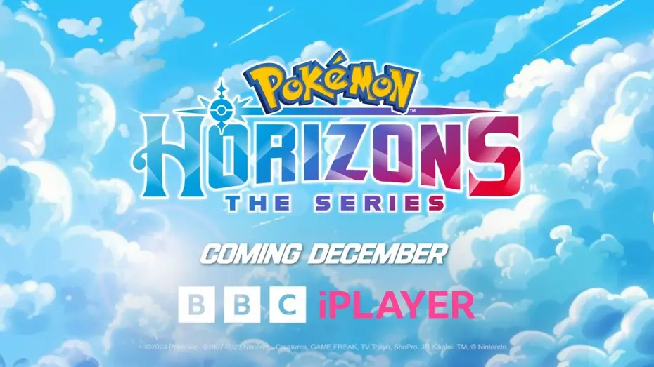 Видео к сериалу Pokémon Horyzonty: Seria — Coming to BBC iPlayer December 2023