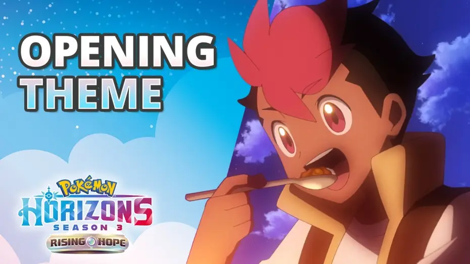 Wideo do serialu Pokémon Horyzonty – Seria — Season 3—Rising Hope Opening Theme - Evolving Again