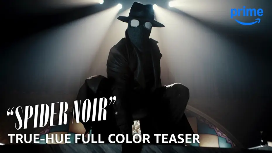 Видео к сериалу Spider-Noir — True-Hue Full Color Teaser Trailer