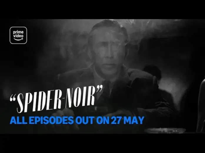 Видео к сериалу Spider-Noir — All Episodes Out 27 May