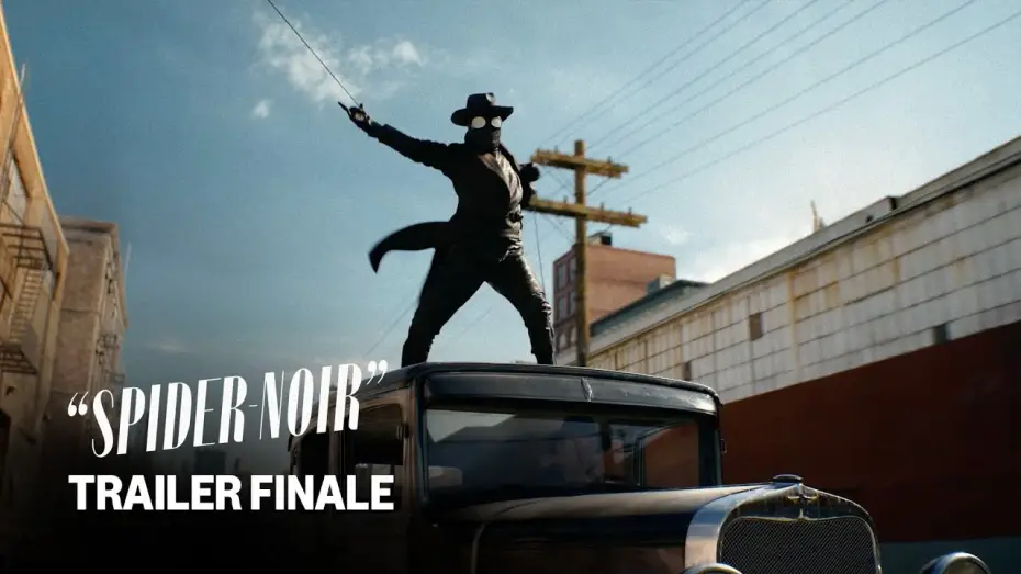 Видео к сериалу Spider-Noir — True-Hue Full Color Trailer Finale