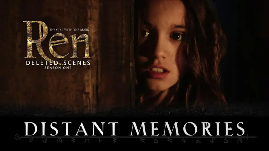 Wideo do serialu Ren: The Girl with the Mark — Distant Memories - Deleted Scene - Ren: The Girl with the Mark - Season One