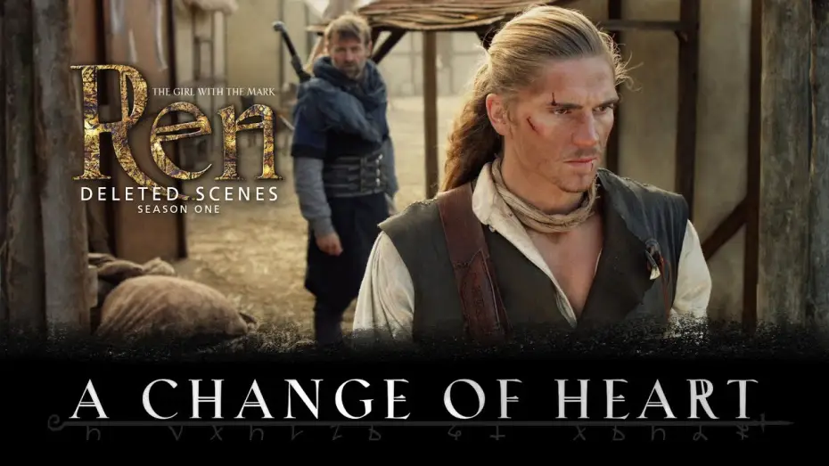 Wideo do serialu Ren: The Girl with the Mark — A Change of Heart - Deleted Scene - Ren: The Girl with the Mark - Season One