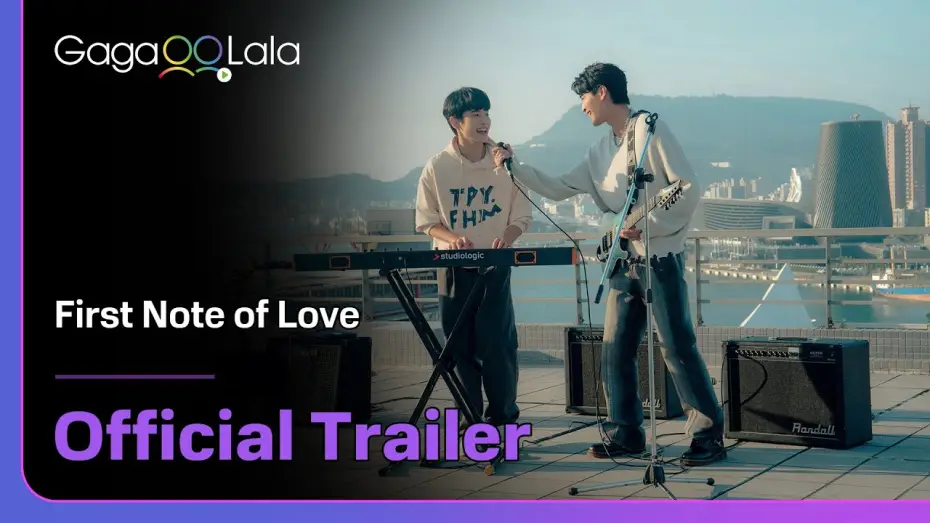 Wideo do serialu Pierwsza nuta miłości — GagaOOLala Original BL "First Note of Love" Coming Soon! will premiere August 12!