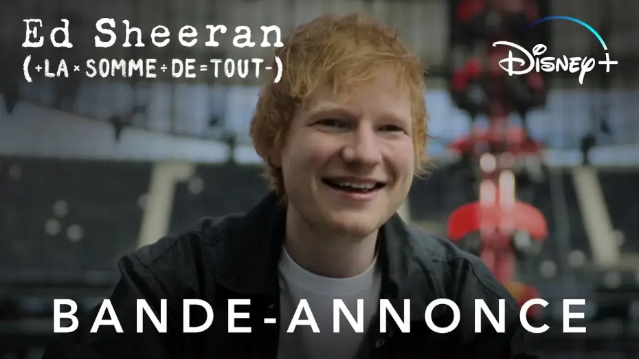 Wideo do serialu Ed Sheeran: Muzyka i cała reszta — Ed Sheeran : La somme de tout - Bande-annonce [VOST]