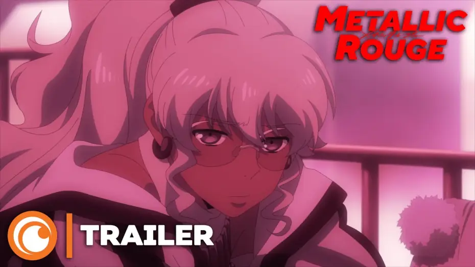 Видео к сериалу Metallic Rouge — Trailer Personnages