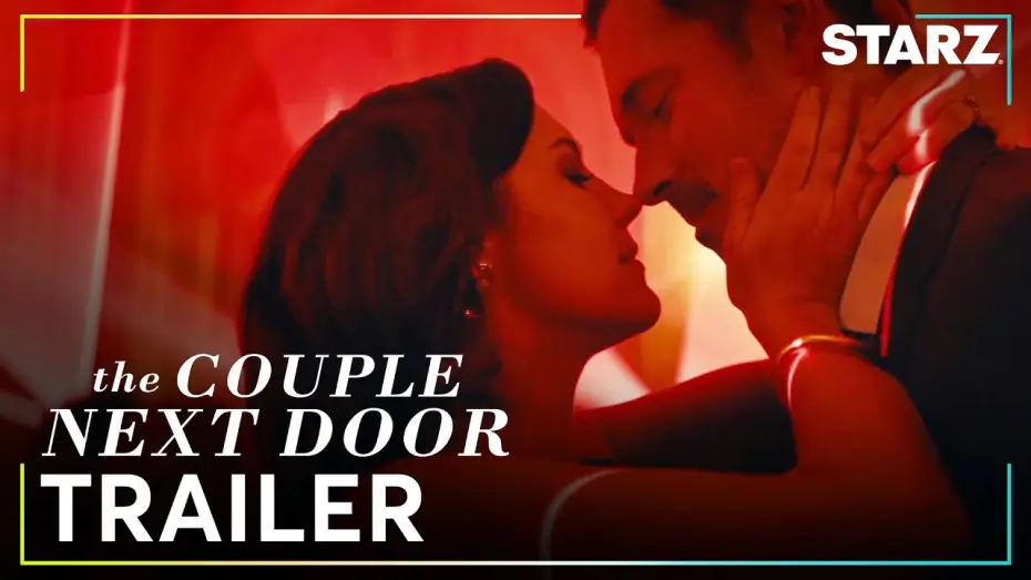 Wideo do serialu Para z sąsiedztwa — Season 2 Official STARZ Trailer