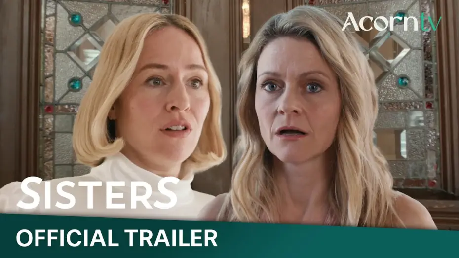Wideo do serialu SisterS — SisterS | Season 2 Official Trailer | Premieres April 22 on Acorn TV