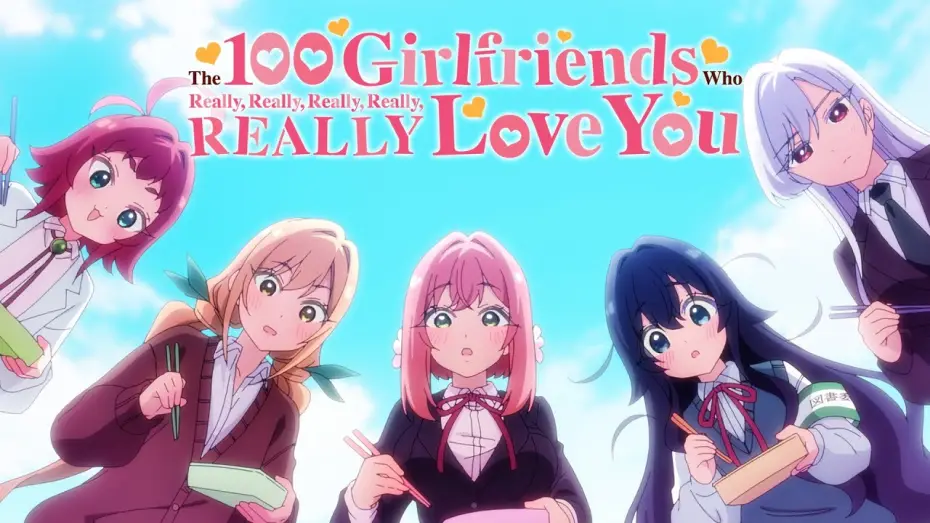 Видео к сериалу Kimi no Koto ga Daidaidaidaidaisuki na 100-nin no Kanojo — Opening