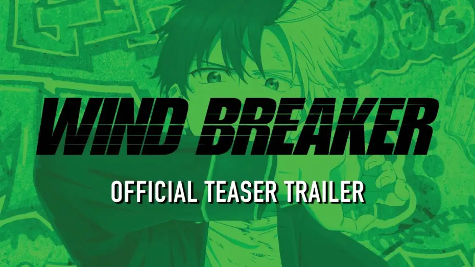 Wideo do serialu WIND BREAKER — Official Teaser Trailer [Subtitled]