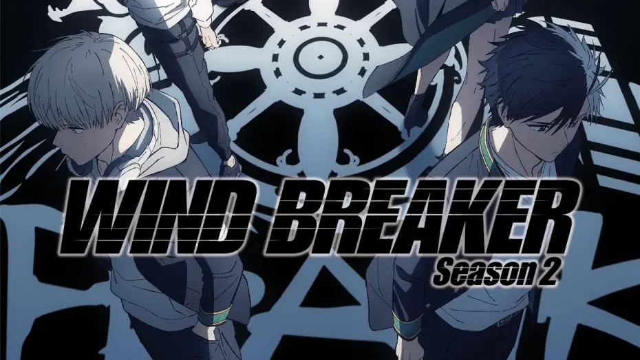Wideo do serialu WIND BREAKER — Season 2 Teaser Trailer