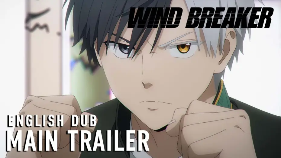 Wideo do serialu WIND BREAKER — English Dub Main Trailer