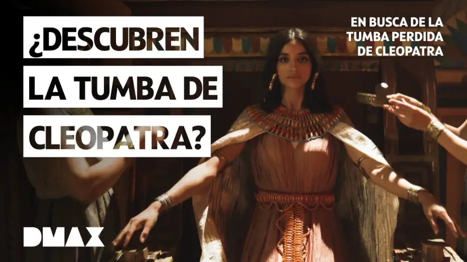 Wideo do serialu Królowa Kleopatra — El gran enigma de Cleopatra | En busca de la tumba de Cleopatra