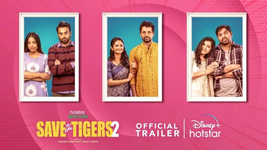 Wideo do serialu Ratujcie tygrysy — Save The Tigers 2 Trailer | Streaming from 15th March | Mahi V Raghav | DisneyPlusHotstarTelugu