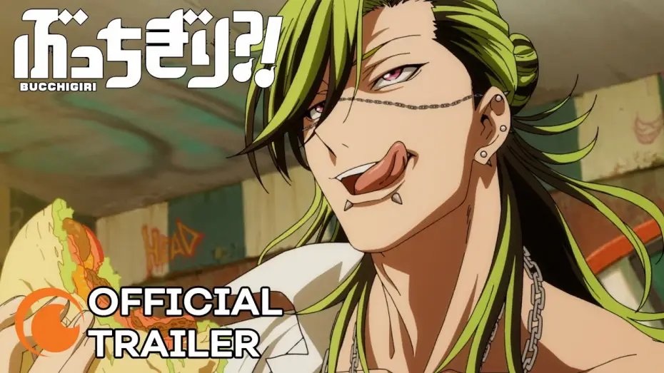 Wideo do serialu Bucchigiri?! — Official Trailer