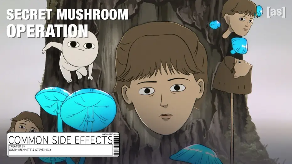 Wideo do serialu Częste skutki uboczne — Secret Mushroom Operation