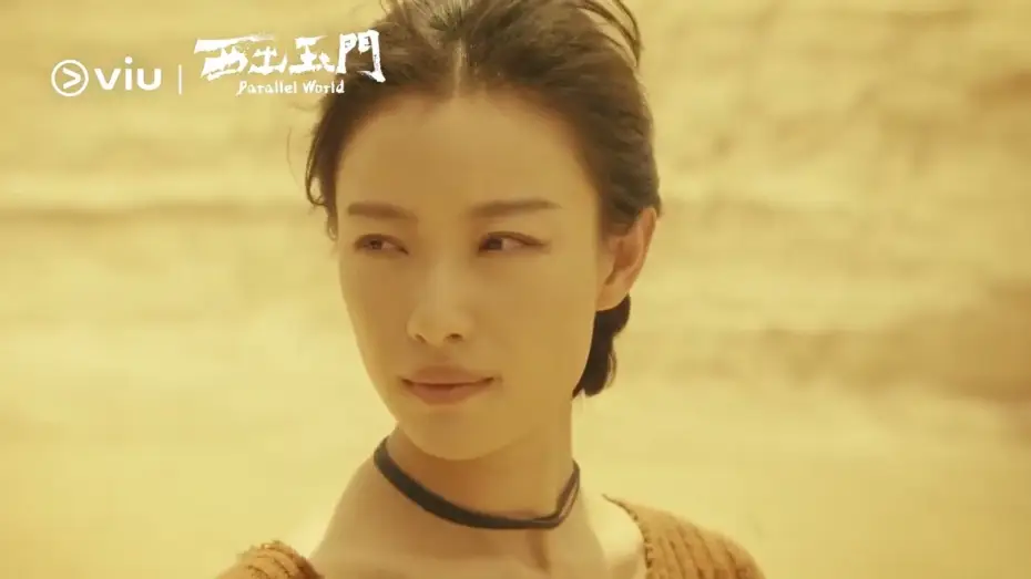 Wideo do serialu Równoległy świat — [Trailer] Parallel World (西出玉门) | Coming to Viu