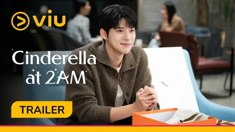 Wideo do serialu Cinderella at 2AM — [Trailer] Viu Original, Cinderella at 2AM | Coming to Viu on 24 Aug!