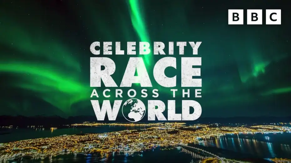 Wideo do serialu Wyścig celebrytów przez świat — Celebrity Race Across The World | Trailer - BBC