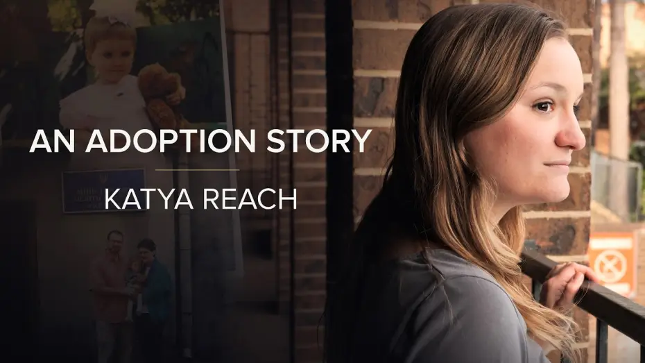 Wideo do serialu Historia adopcji — An Adoption Story (S1): Ukrainian - American Adoptee Katya Reach Shares Her Emotional Story